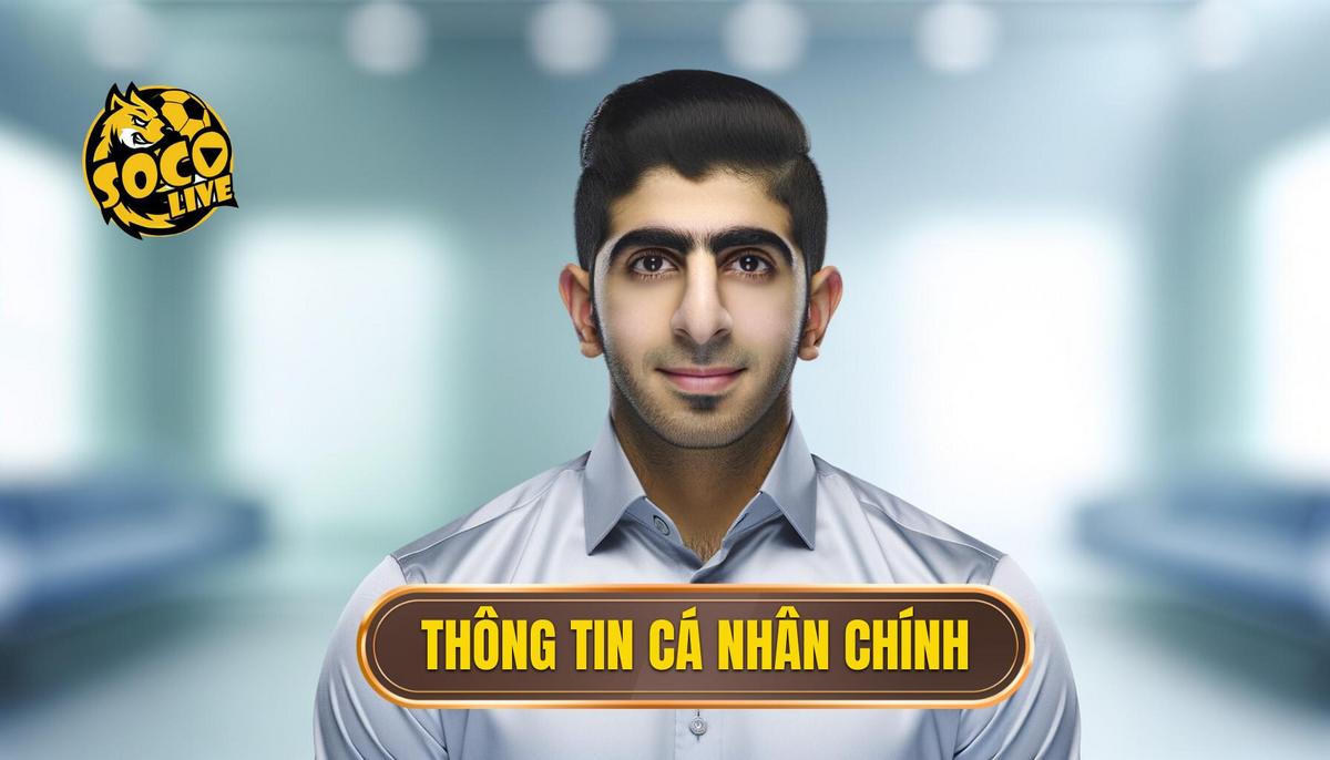 Thông tin cá nhân nổi bật