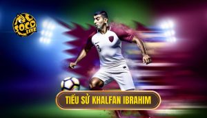 Tiểu sử Khalfan Ibrahim