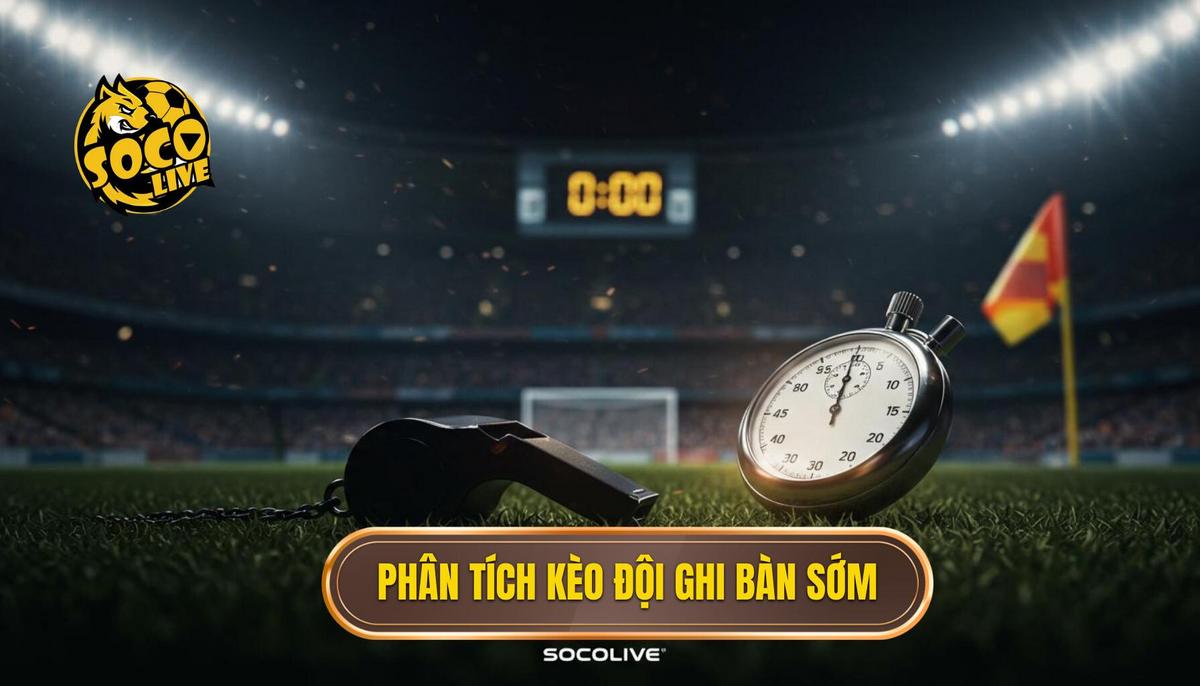 Kèo Cược Đội Ghi Bàn Trong 10 Phút Đầu: Bí Quyết Chinh Phục Tỷ Lệ Thắng Lớn 1 Phân Tích Bản Chất Và Độ Khó Của Kèo Cược Đội Ghi Bàn Trong 10 Phút Đầu