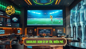 Socolive Xem C1 Miễn Phí: Trực Tiếp Champions League Full HD